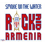 smoke on the water rock aid armenia